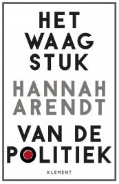 Het waagstuk van de politiek