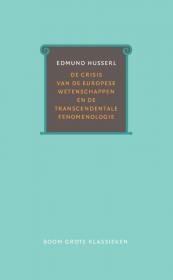 De crisis van de Europese wetenschappen en de transcendentale fenomenologie