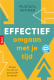 Effectief omgaan met je tijd eerste druk, boek inclusief licentie aanvullende website