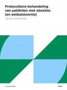 Protocollaire behandeling van patiënten met obesitas (en eetbuistoornis)