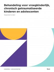 Behandeling voor vroegkinderlijk, chronisch getraumatiseerde kinderen en adolescenten