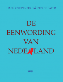 De eenwording van Nederland