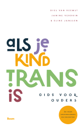 Omslag Als je kind trans is Van Reemst Verduin Janssen Boom