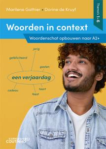 Woorden in context Thema's 1-6